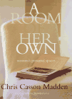 A Room of Her Own : Women's Personal Spaces